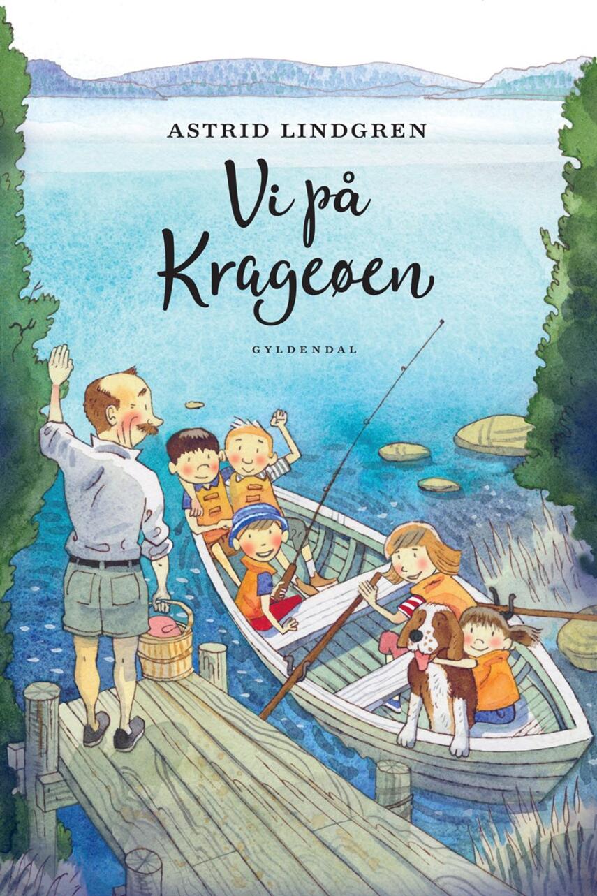 Astrid Lindgren: Vi på Krageøen