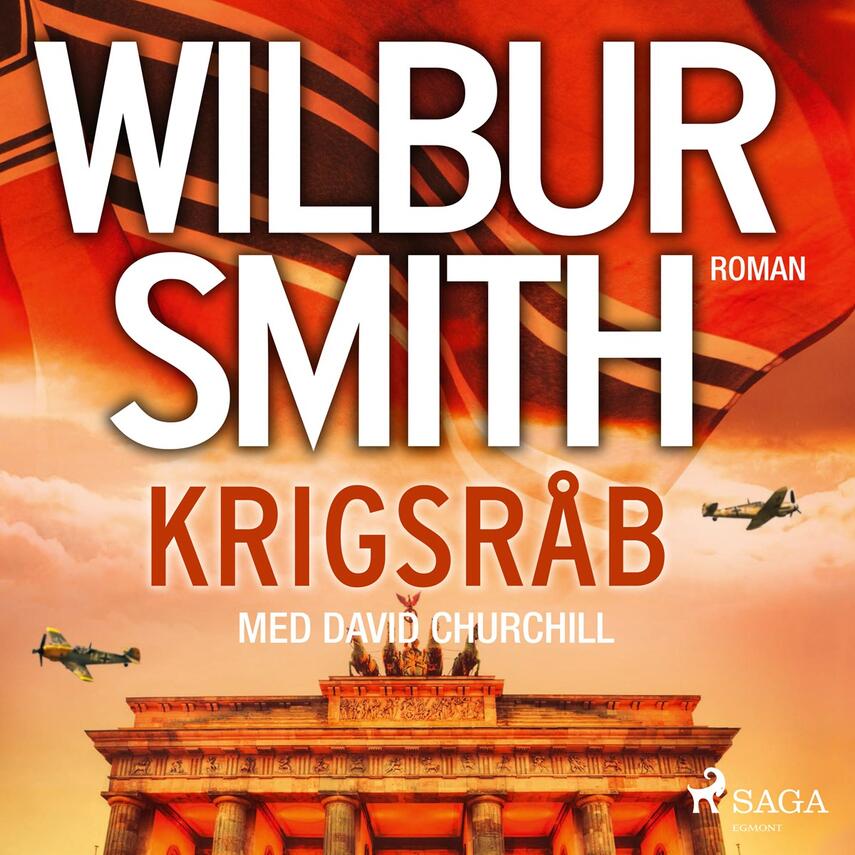 Wilbur A. Smith: Krigsråb