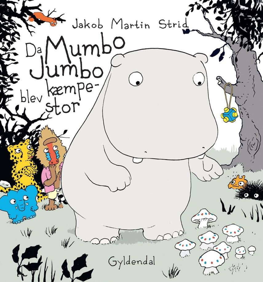 Jakob Martin Strid: Da Mumbo Jumbo blev kæmpestor