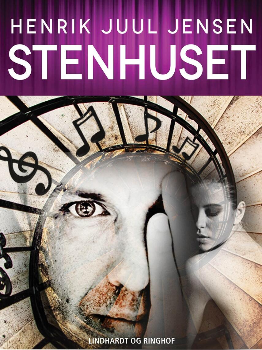 Henrik Juul Jensen: Stenhuset : roman