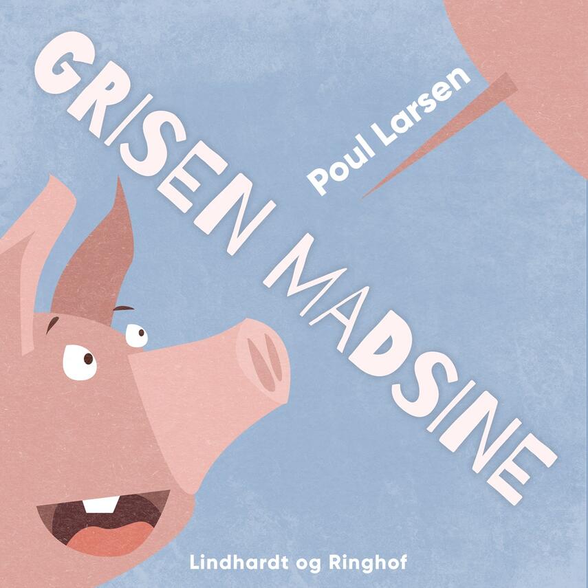 Poul Larsen (f. 1940): Grisen Madsine