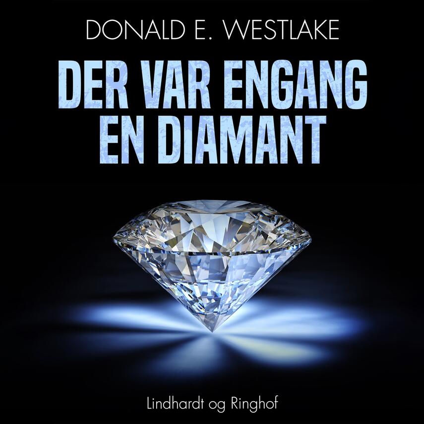 Donald E. Westlake: Der var engang en diamant