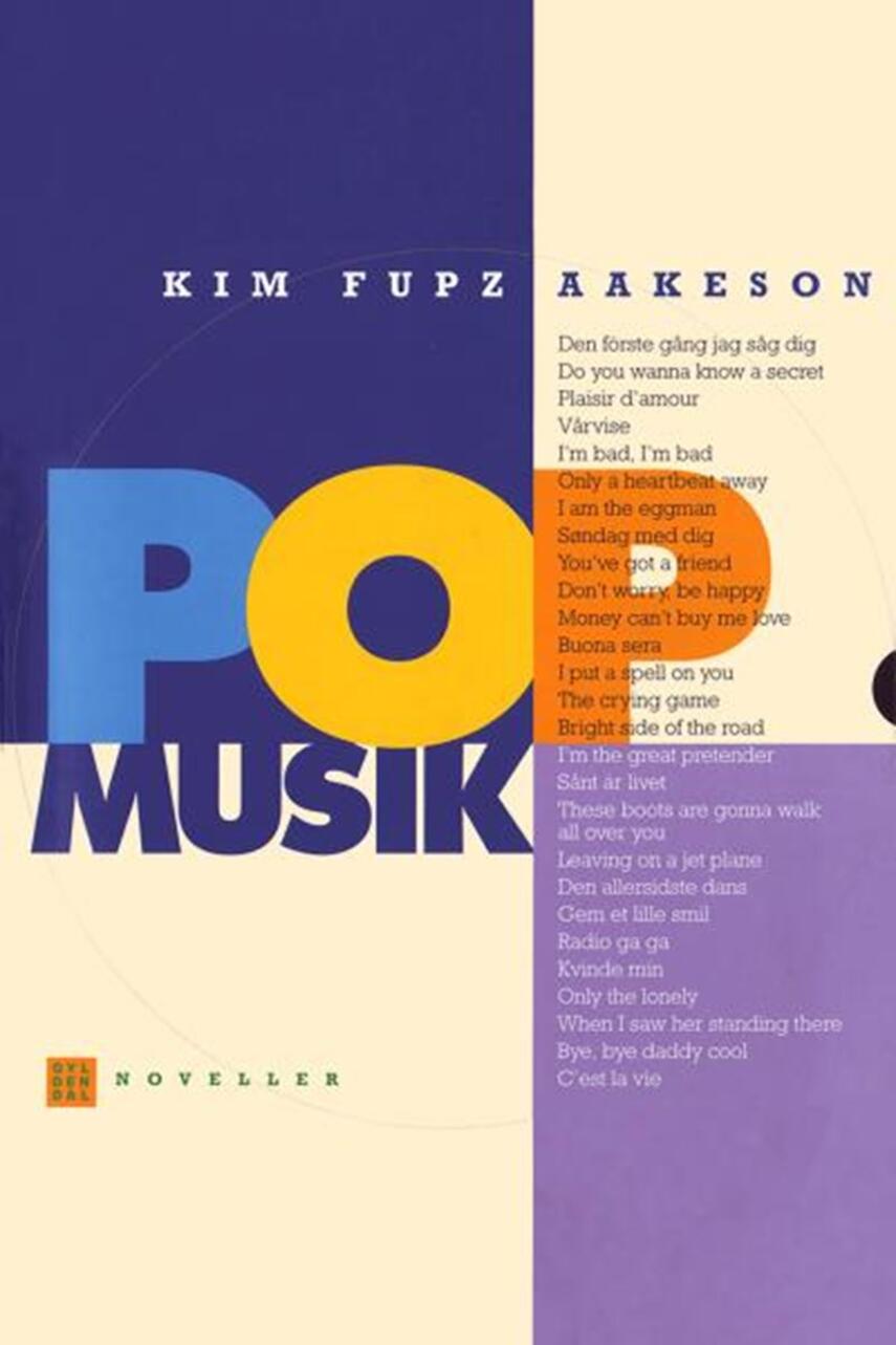 Kim Fupz Aakeson: Popmusik