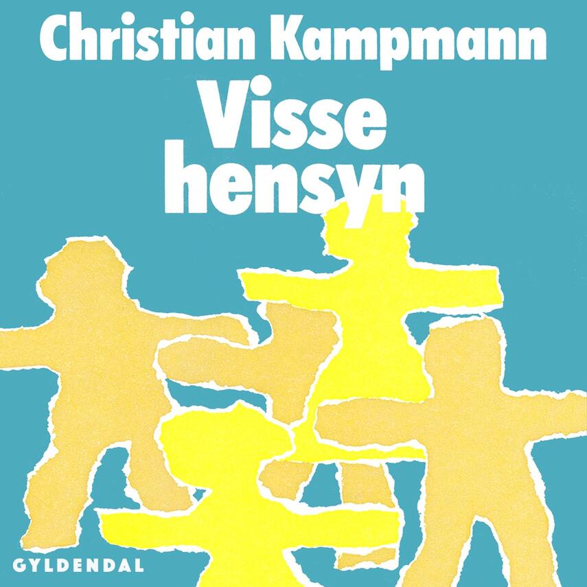 Christian Kampmann: Visse hensyn