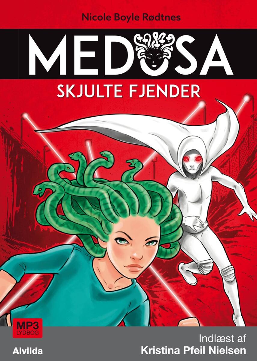 Nicole Boyle Rødtnes: Medusa - skjulte fjender