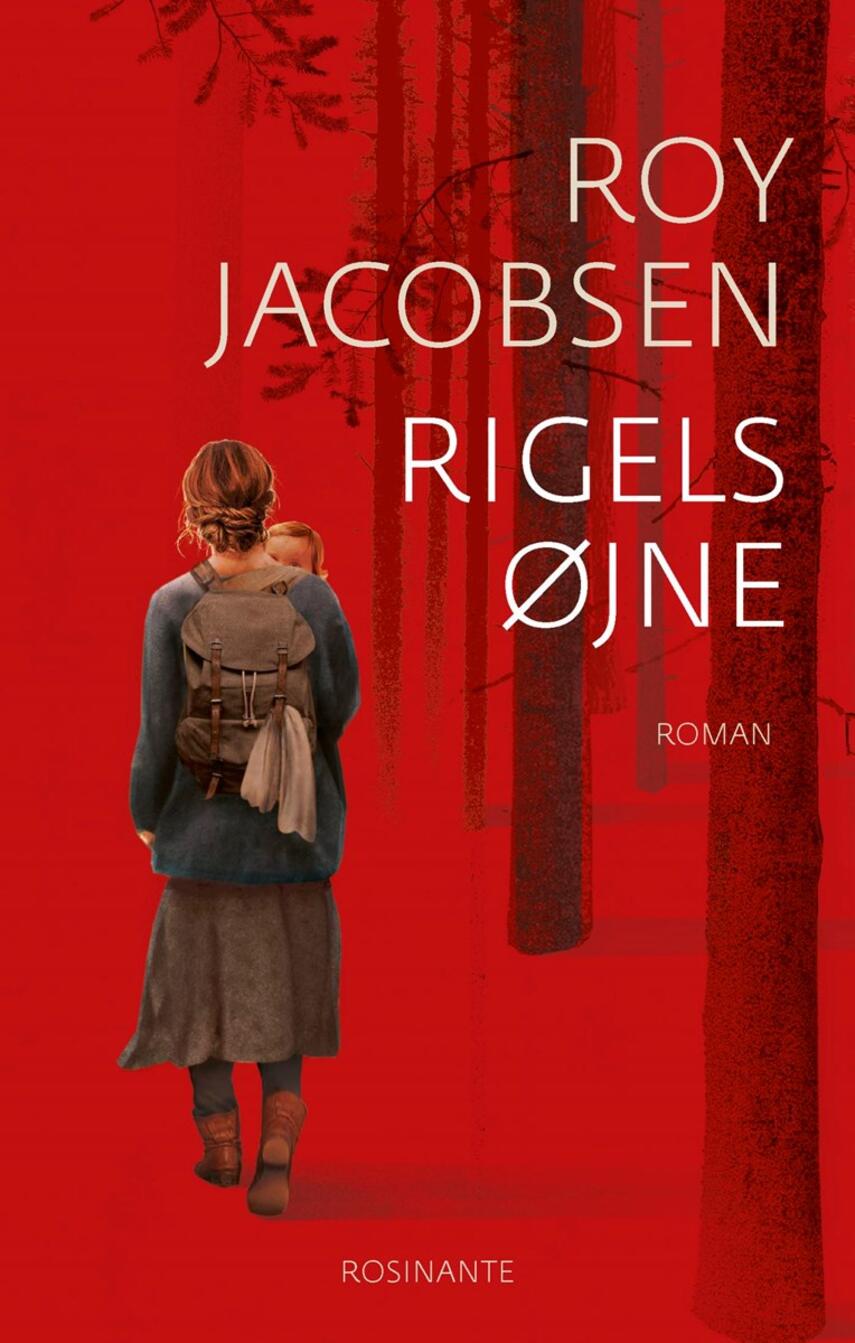 Roy Jacobsen (f. 1954): Rigels øjne : roman
