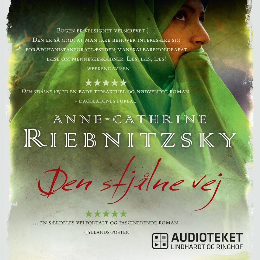 Anne-Cathrine Riebnitzsky: Den stjålne vej (Ved Julie Fabricius)