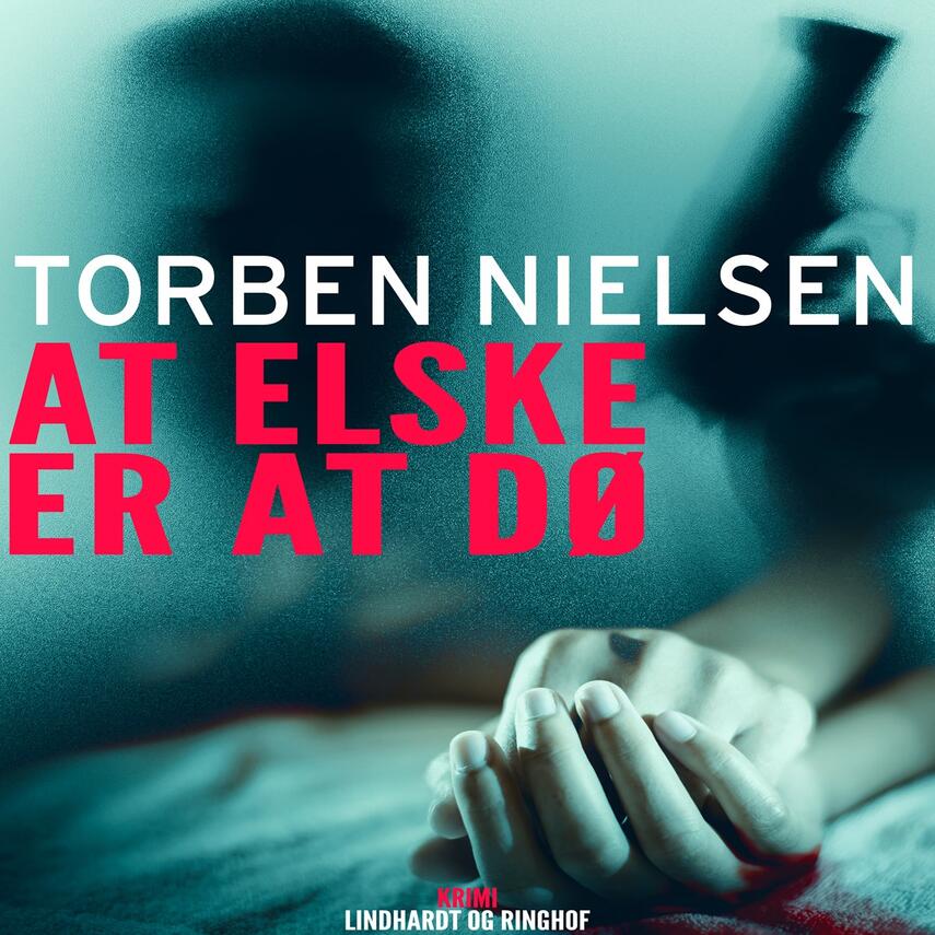Torben Nielsen (f. 1918-04-22): At elske er at dø