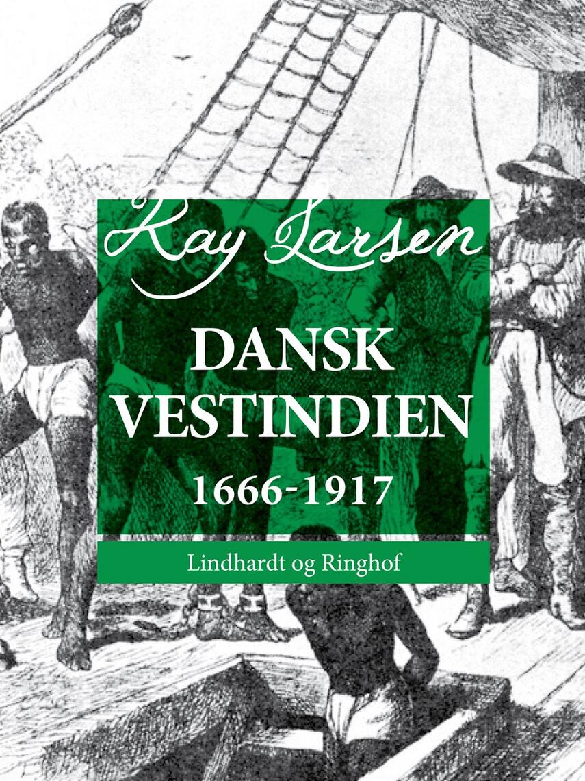 : Dansk Vestindien 1666-1917