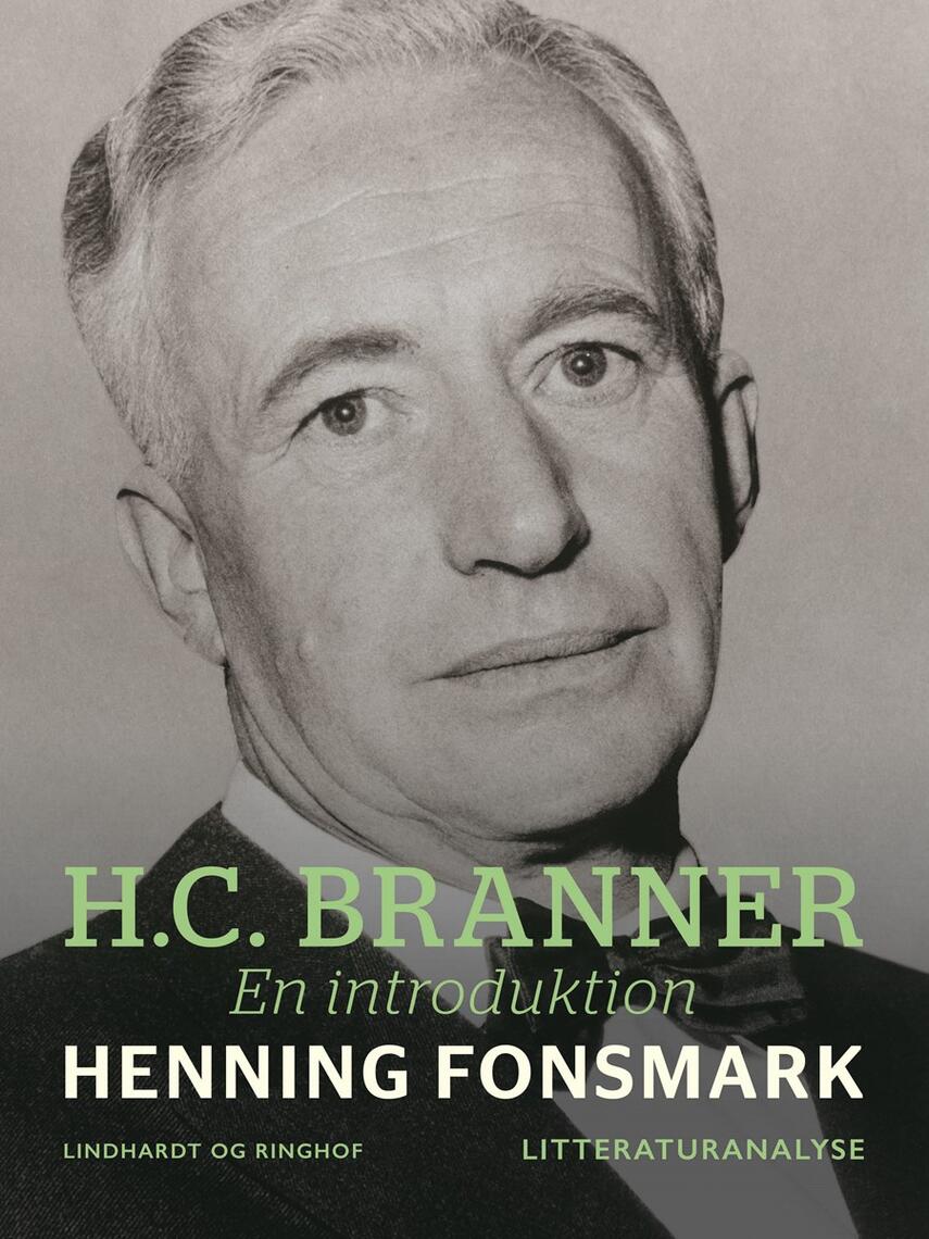 Henning B. Fonsmark: H.C. Branner : en introduktion