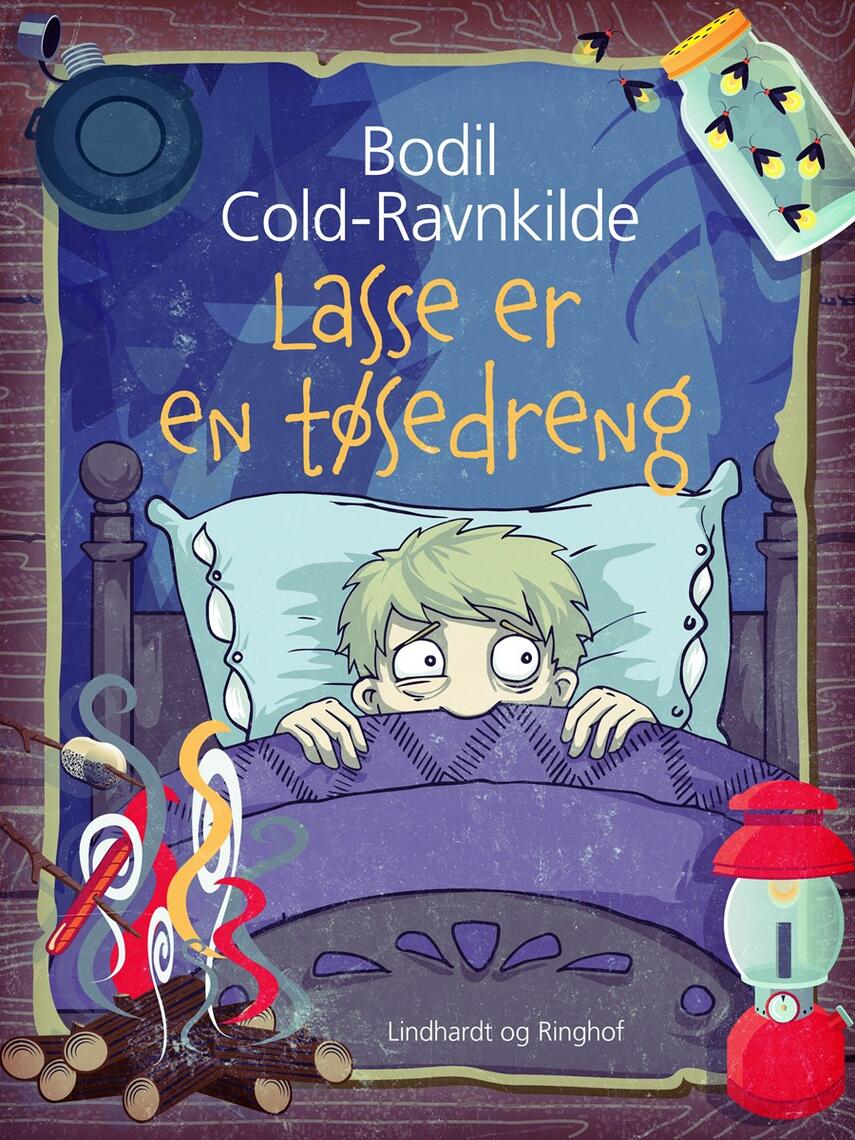 Bodil Cold-Ravnkilde: Lasse er en tøsedreng -