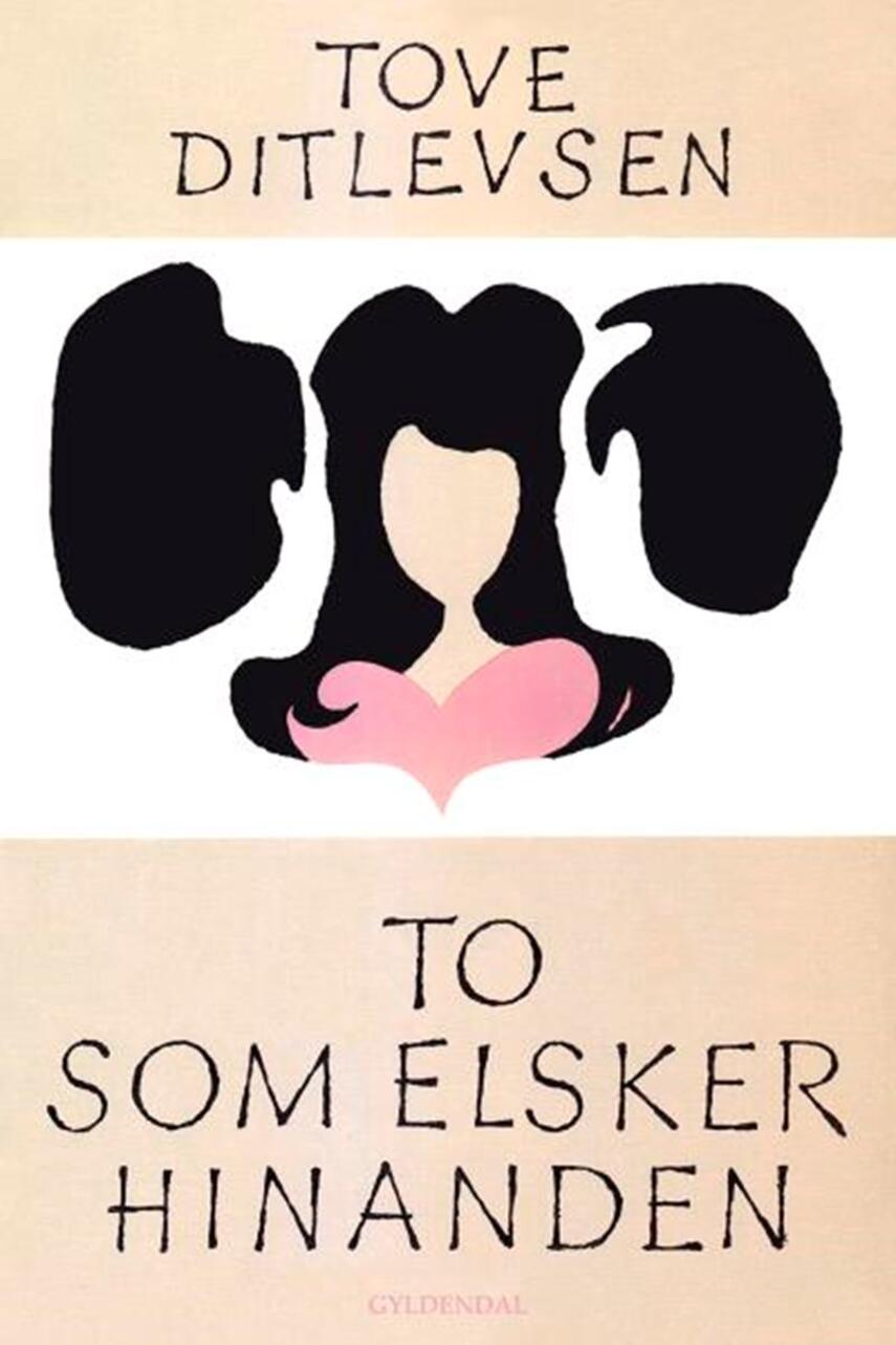 Tove Ditlevsen: To som elsker hinanden