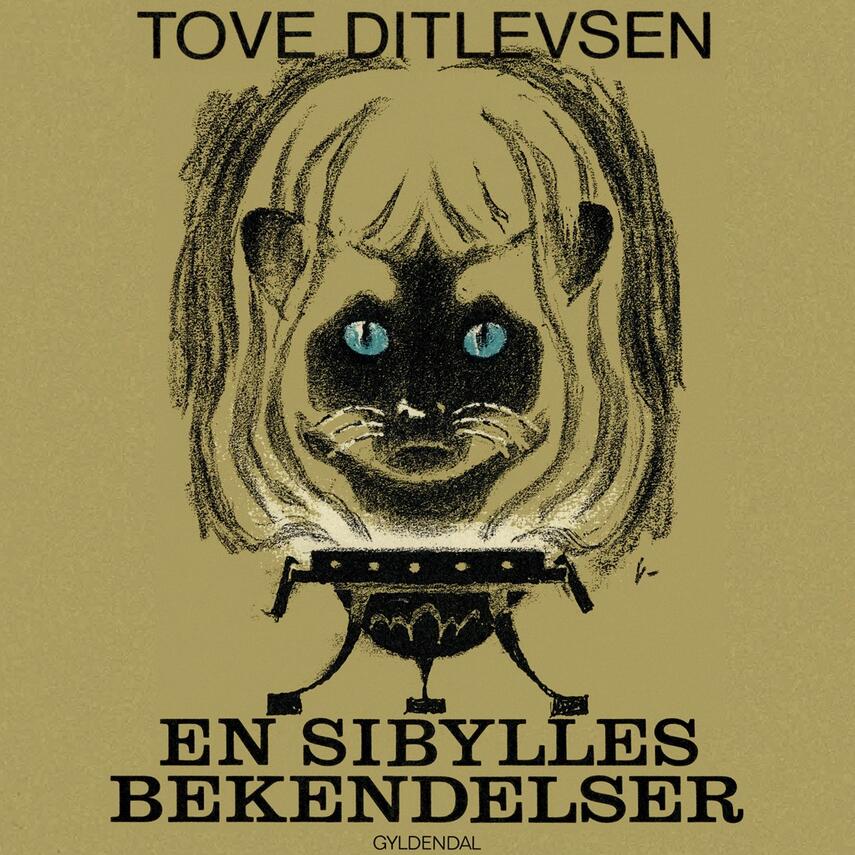 Tove Ditlevsen: En sibylles bekendelser