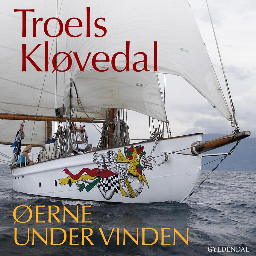 Troels Kløvedal: Øerne under vinden : med Nordkaperen i Indonesien