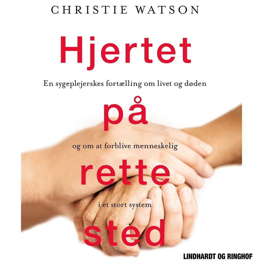 Christie Watson: Hjertet på rette sted