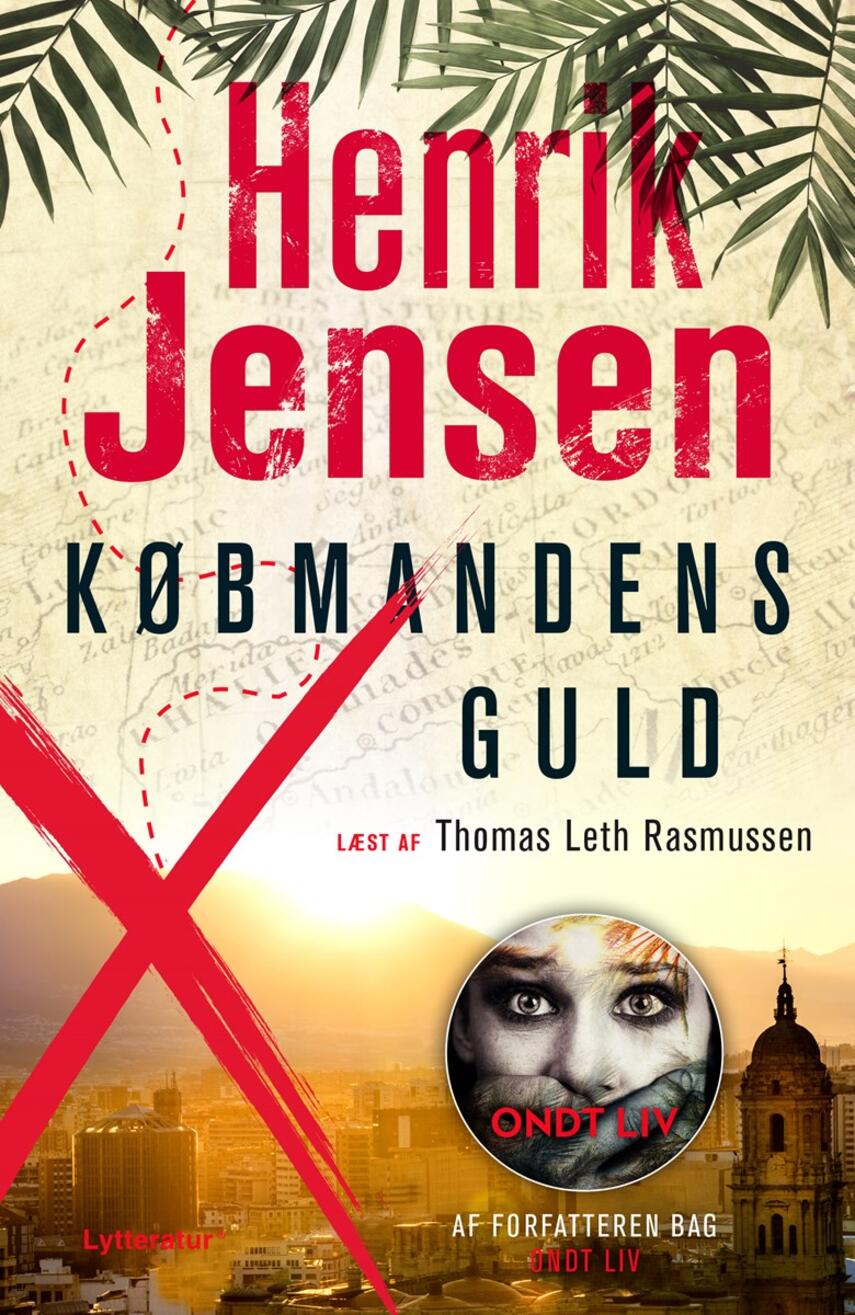 Henrik Jensen (f. 1962): Købmandens guld