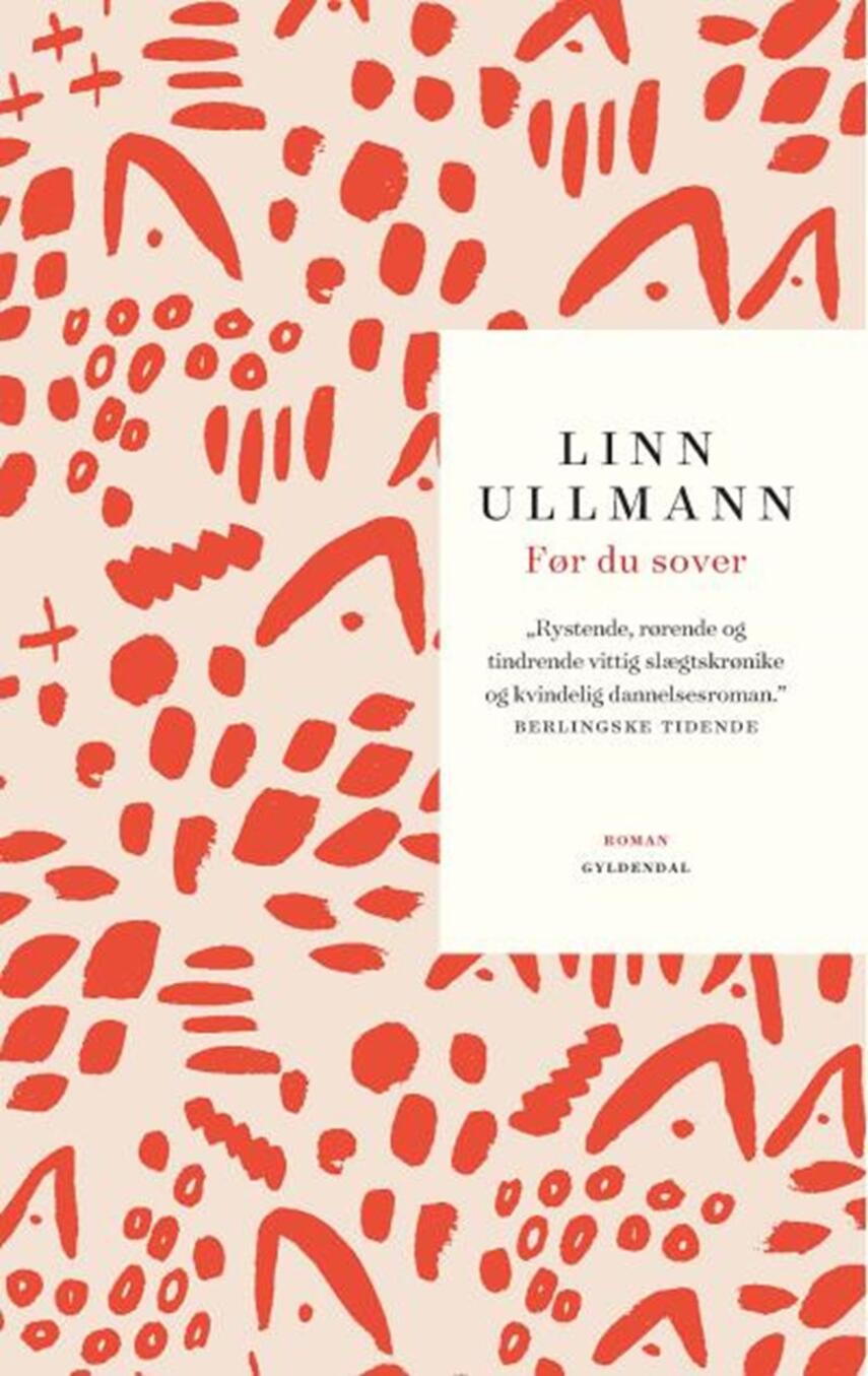 Linn Ullmann: Før du sover : roman