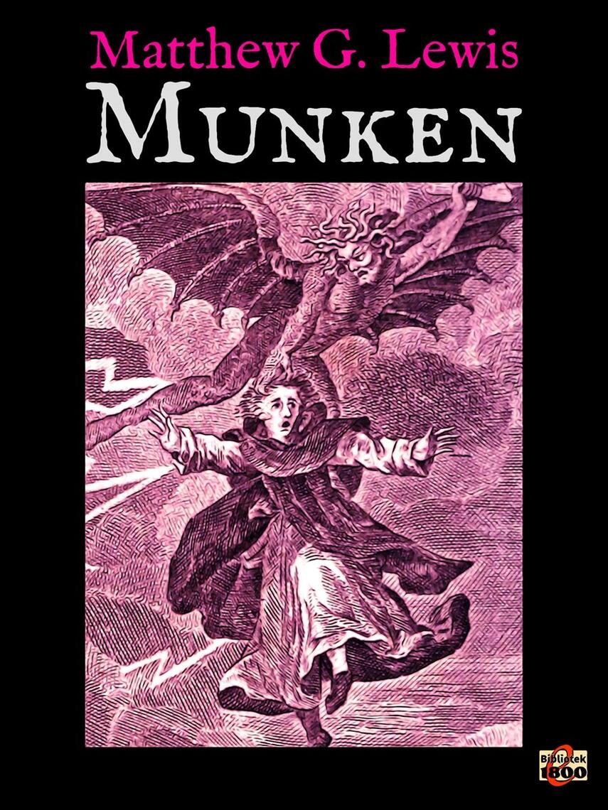 Matthew Gregory Lewis: Munken