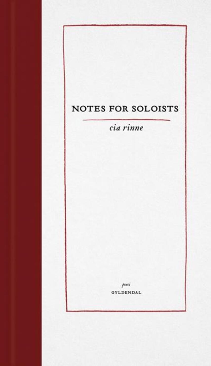 Cia Rinne (f. 1973): Notes for soloists : poesi