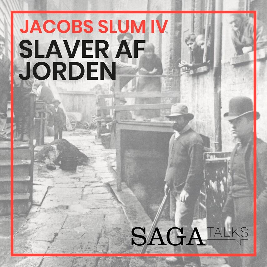 Kasper Mikael Jacek: Jacobs slum. 4, Slaver af jorden