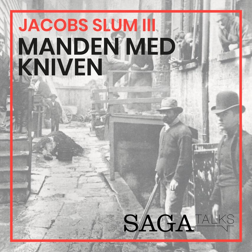 Kasper Mikael Jacek: Jacobs slum. 3, Manden med kniven