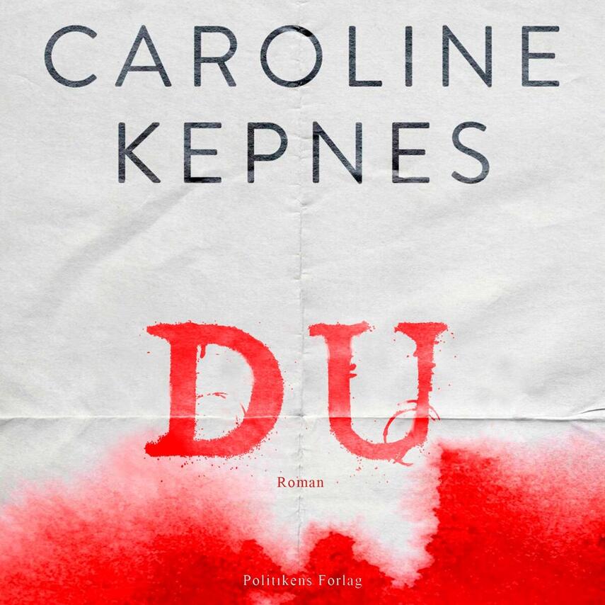 Caroline Kepnes: Du