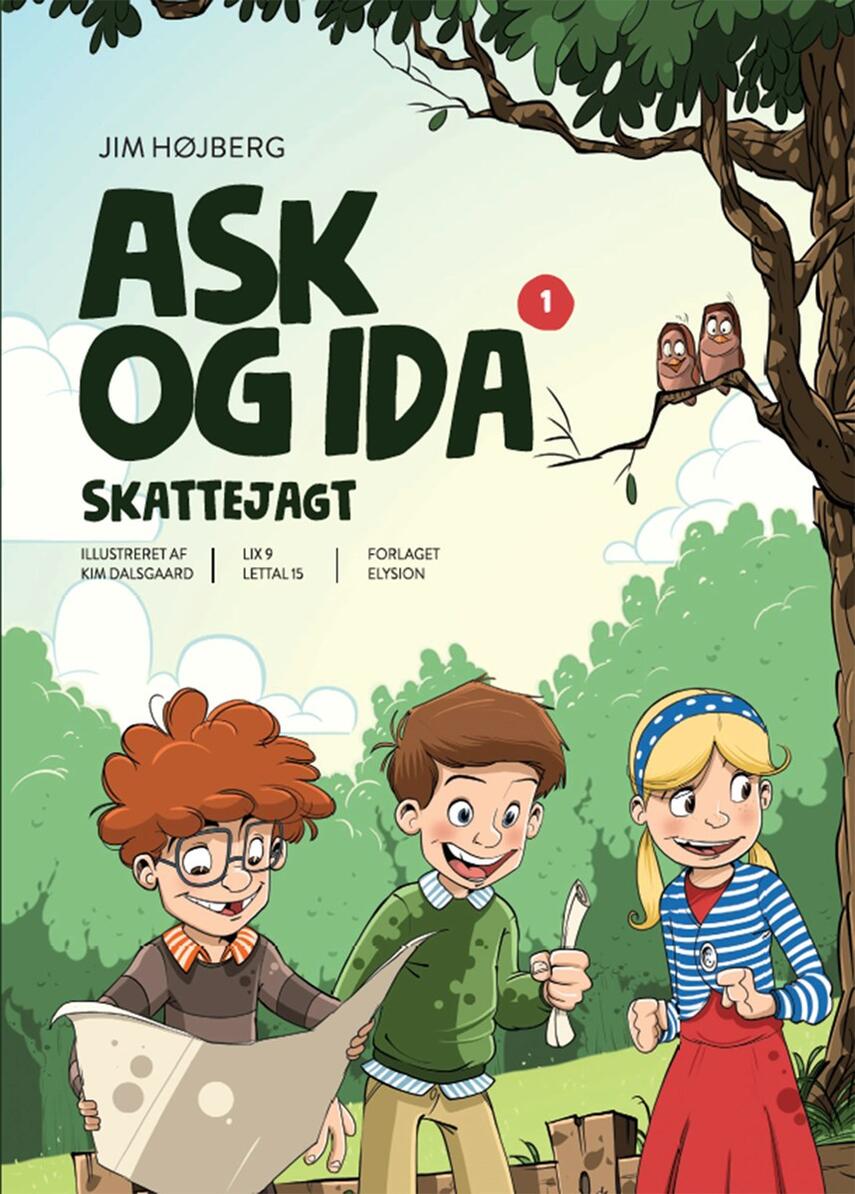 Jim Højberg: Ask og Ida - skattejagt