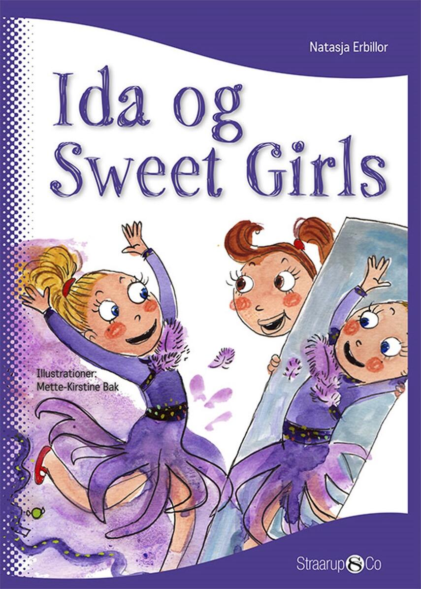 Natasja Erbillor: Ida og Sweet Girls