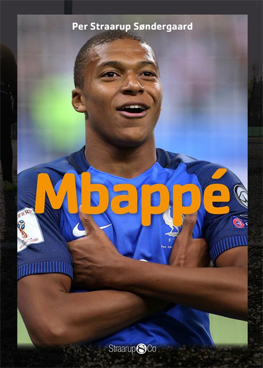 Per Straarup Søndergaard: Mbappé