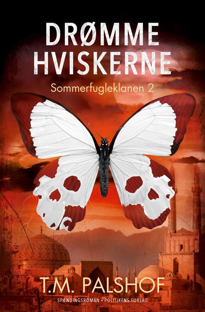 Troels M. Palshof: Drømmehviskerne