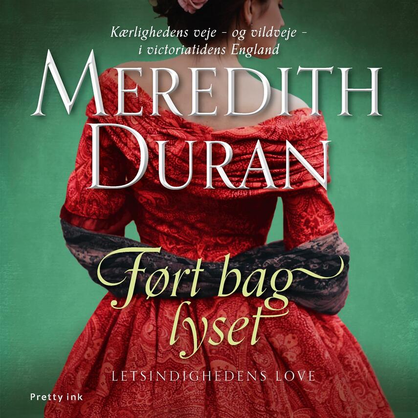 Meredith Duran: Ført bag lyset