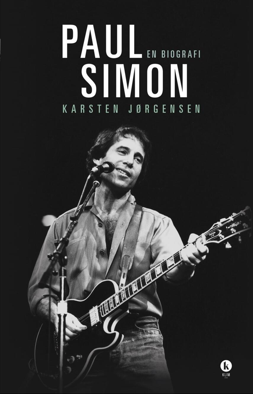 Karsten Jørgensen (f. 1955): Paul Simon : en biografi