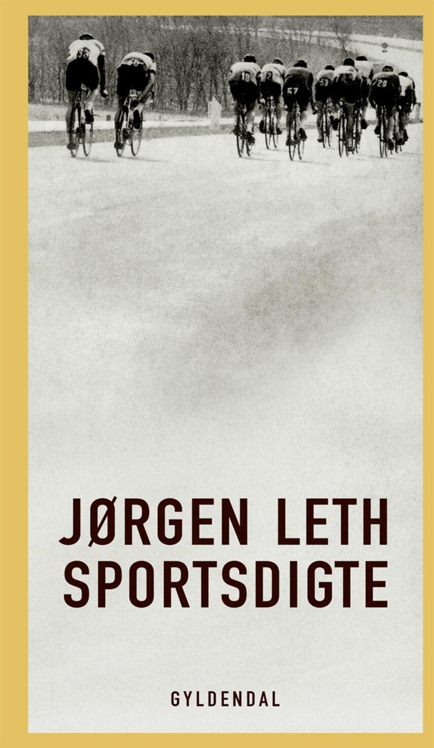 Jørgen Leth: Sportsdigte