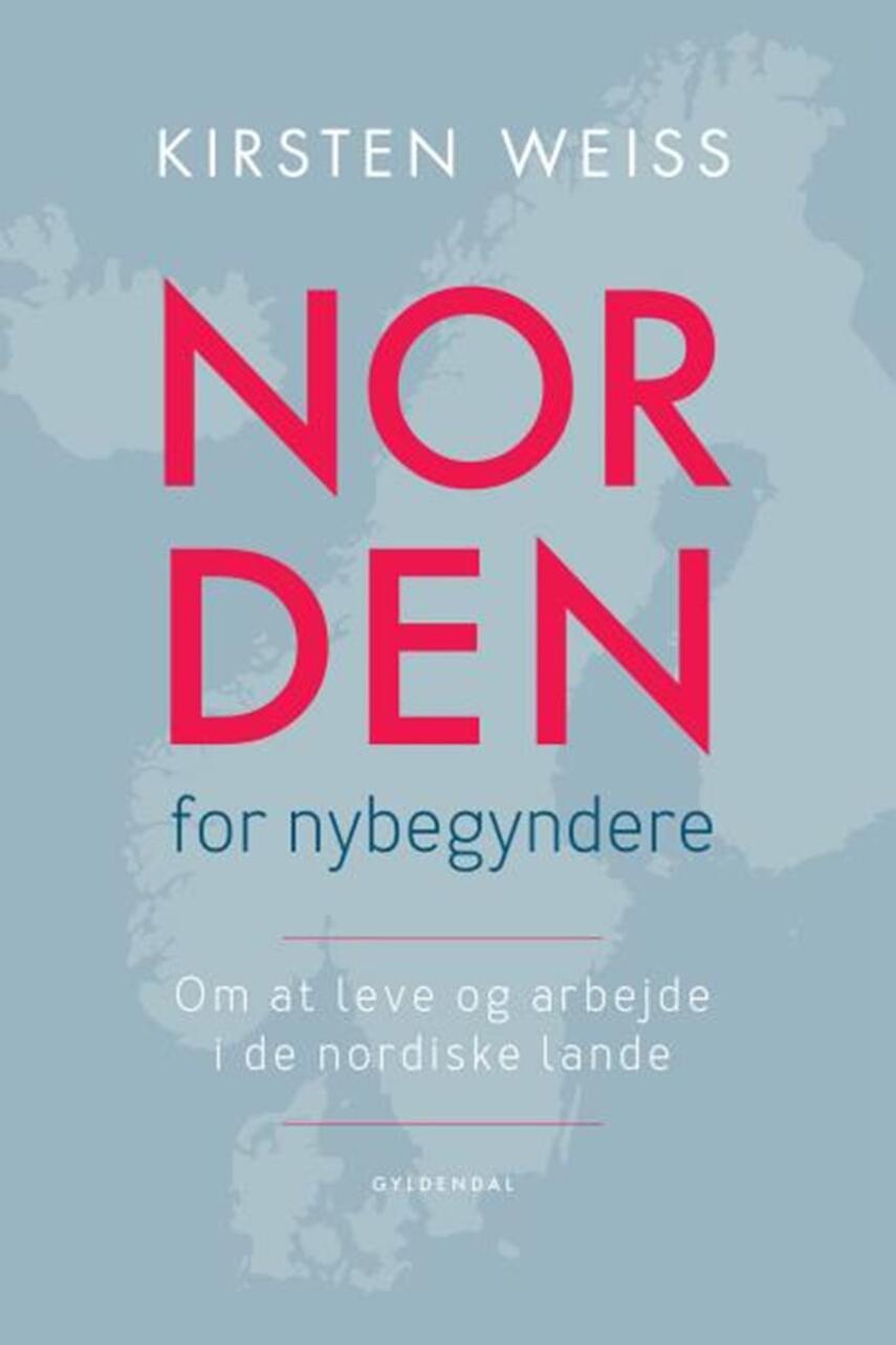 Kirsten Weiss: Norden for nybegyndere