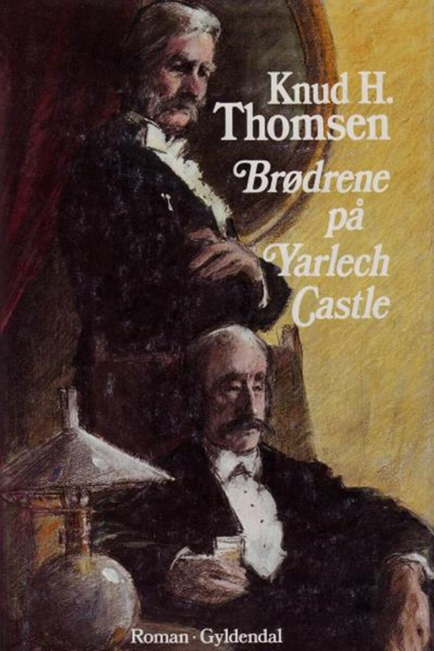 Knud H. Thomsen (f. 1921): Brødrene på Yarlech Castle