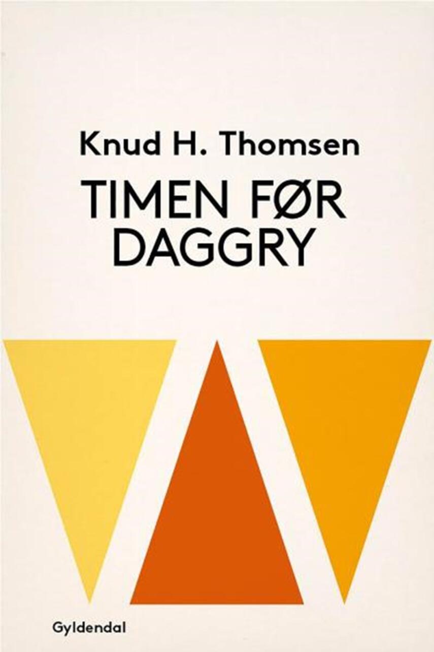 Knud H. Thomsen (f. 1921): Timen før daggry