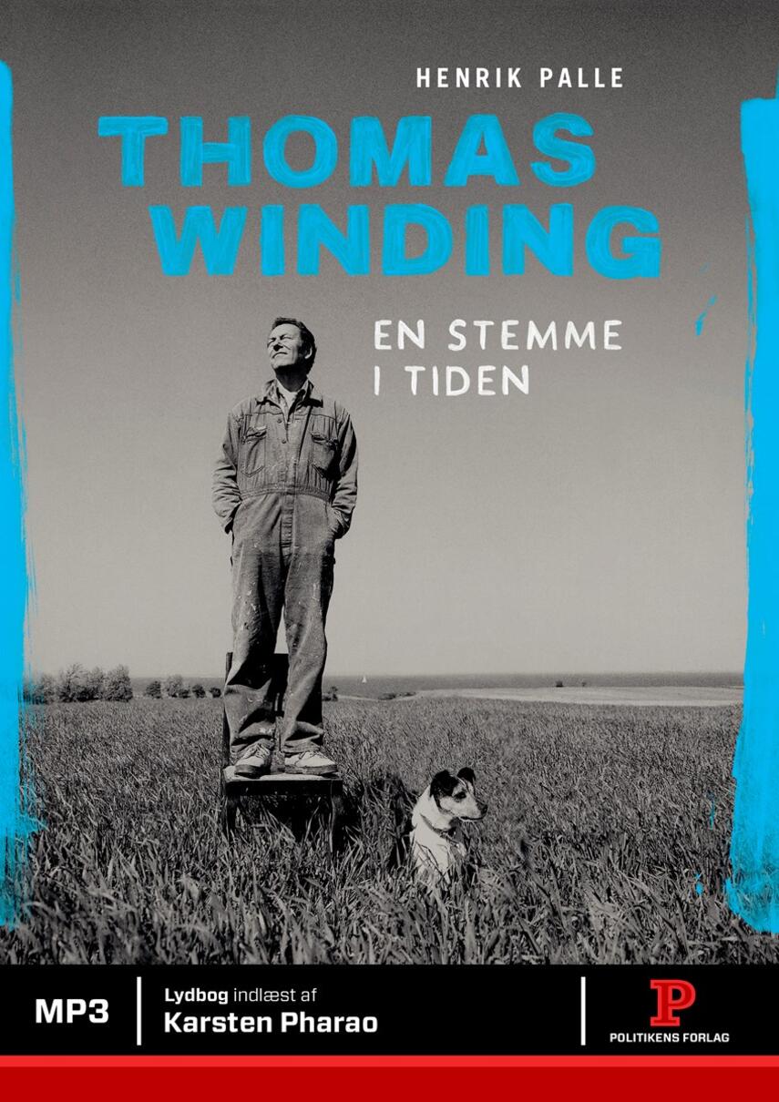 Henrik Palle: Thomas Winding - en stemme i tiden