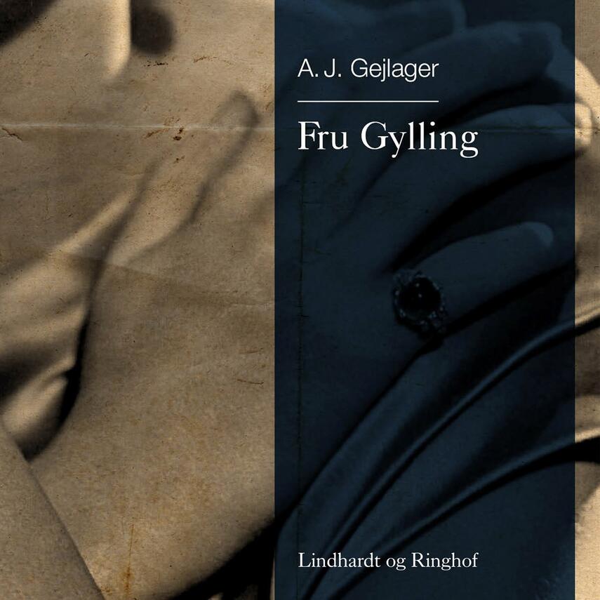 A. J. Gejlager: Fru Gylling