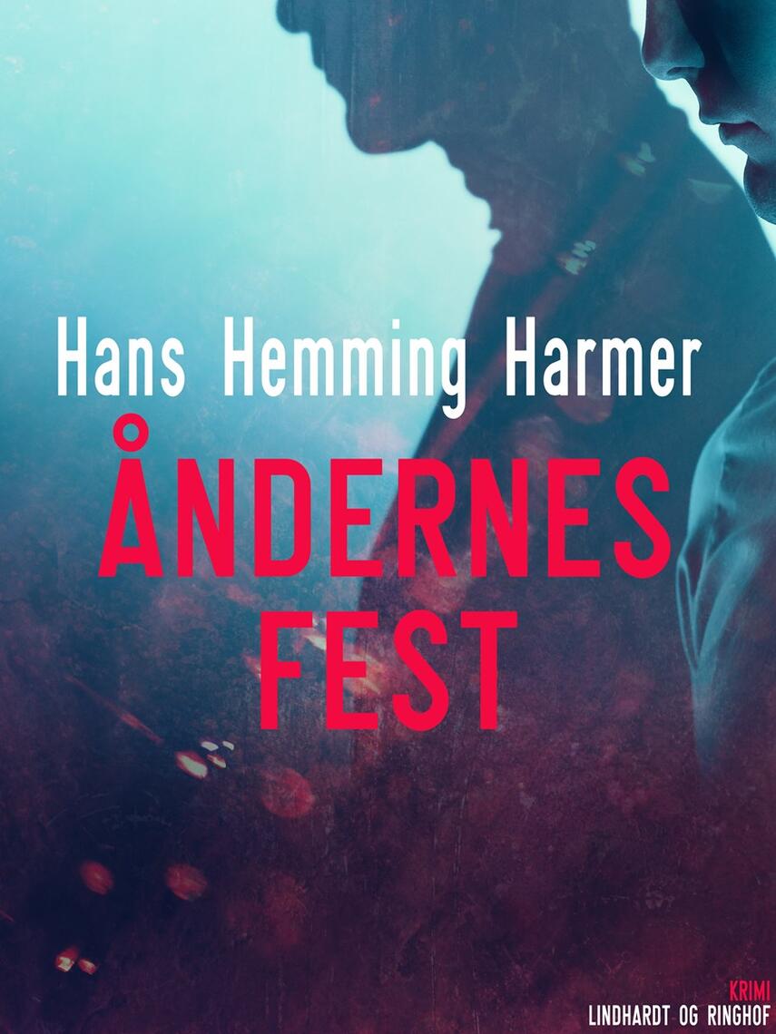 Hans Henning Harmer: Åndernes fest