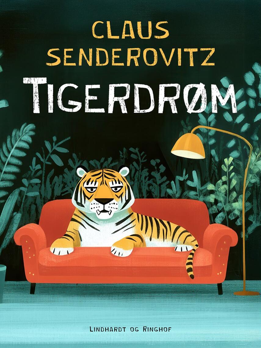 Claus Senderovitz: Tigerdrøm