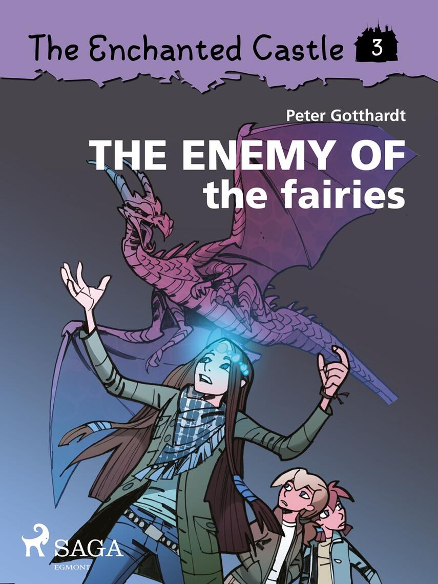 : The Enchanted Castle 3 - The Enemy of the Fairies