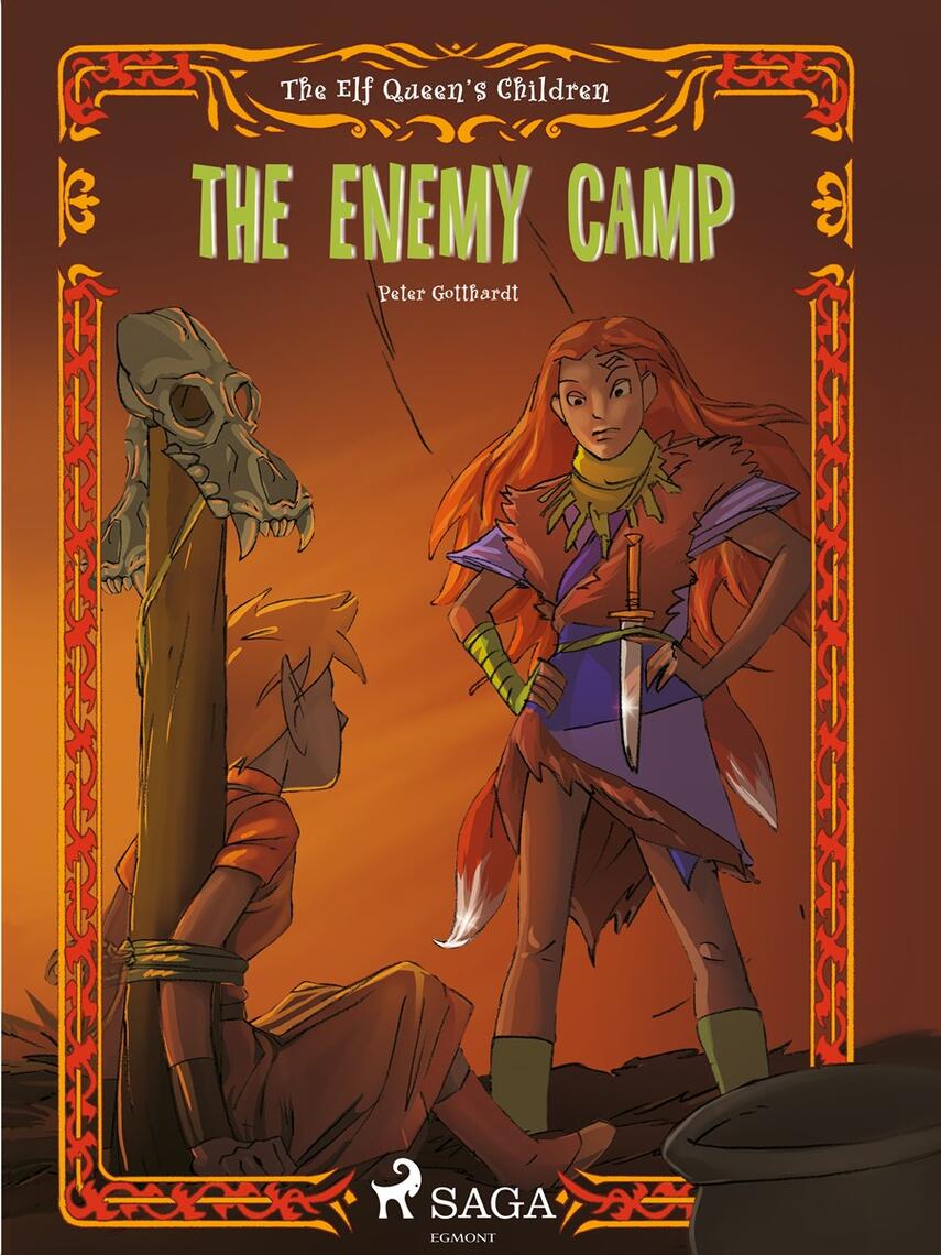: The Elf Queen s Children 5: The Enemy Camp