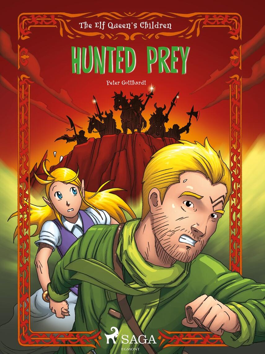 : The Elf Queen s Children 3: Hunted Prey