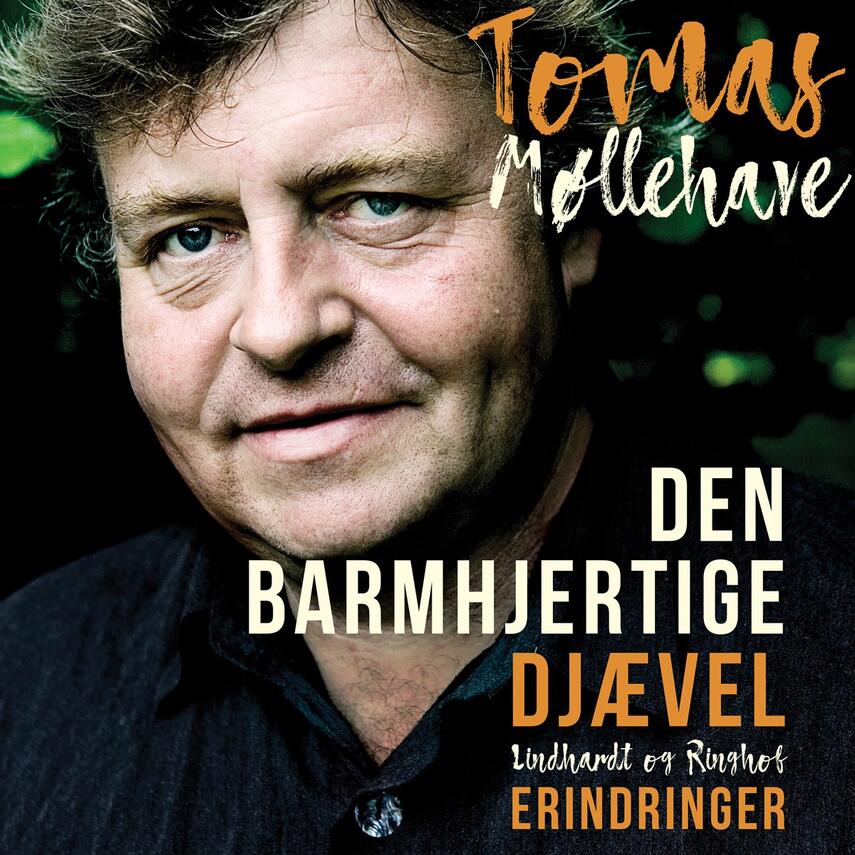 Tomas Møllehave: Den barmhjertige djævel