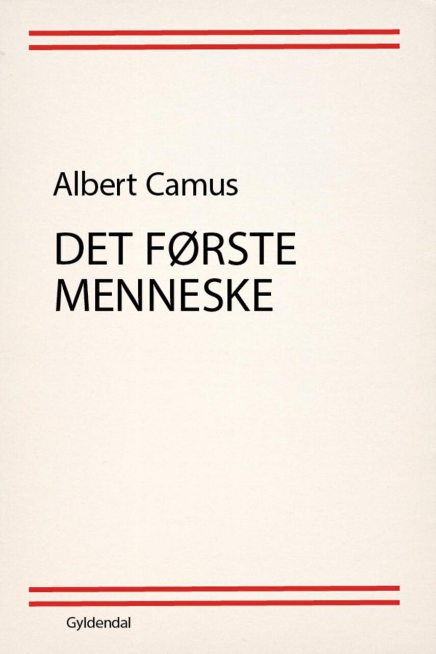 Albert Camus: Det første menneske