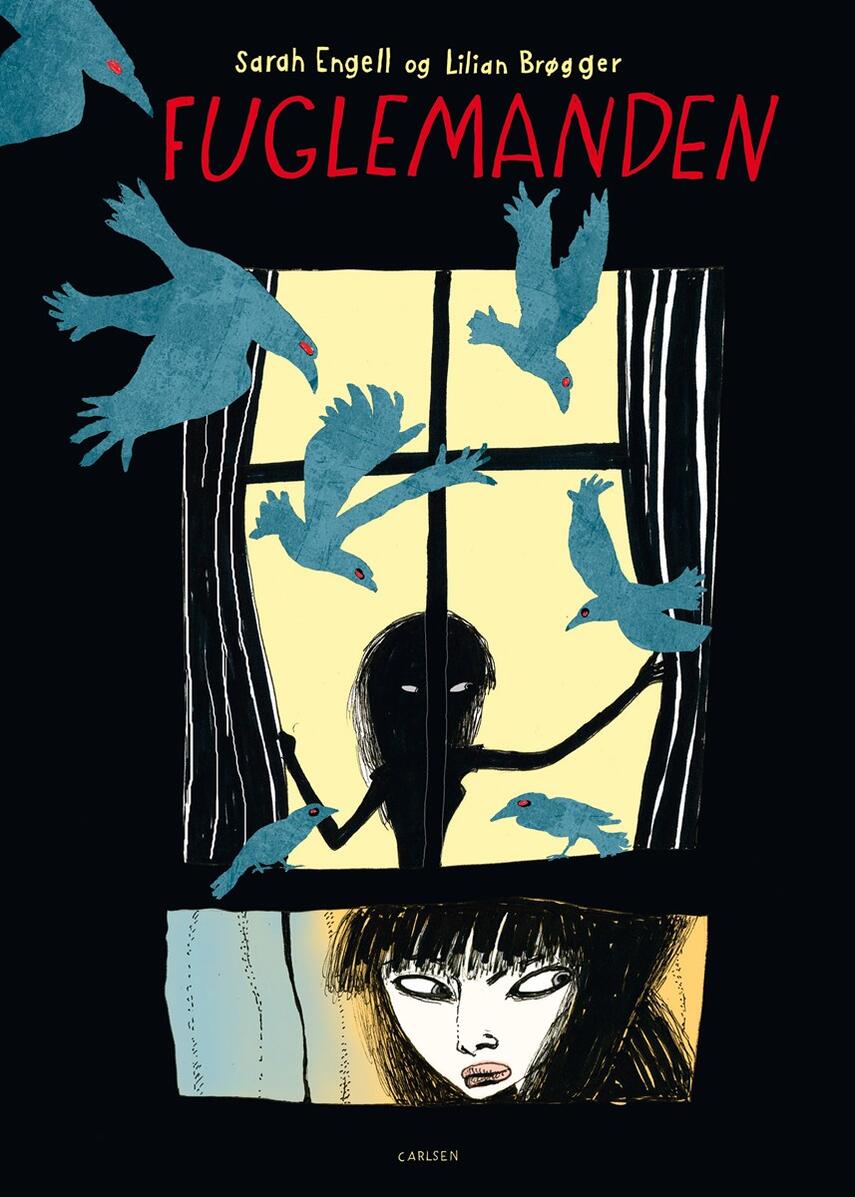 Sarah Engell, Lilian Brøgger: Fuglemanden