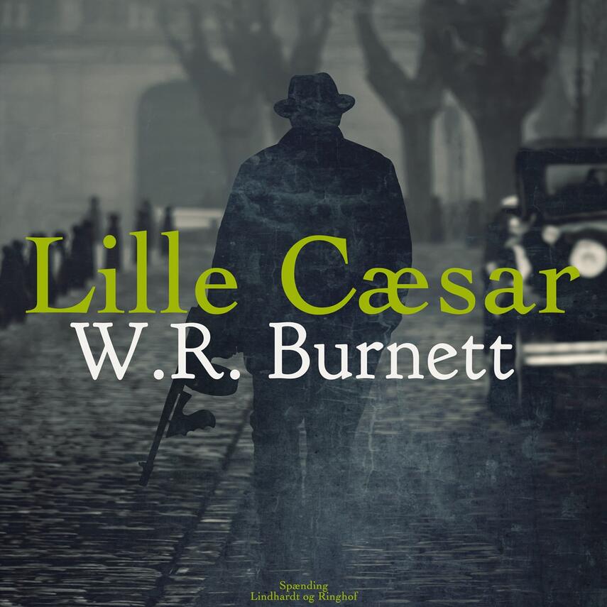 W. R. Burnett: Lille Cæsar