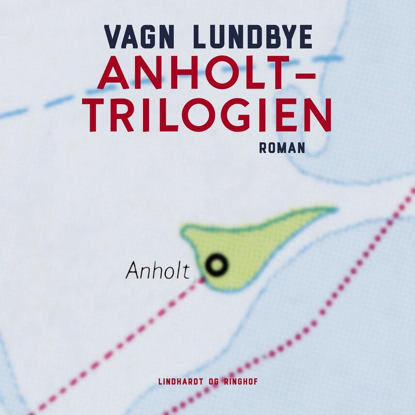 Vagn Lundbye: Anholt-trilogien