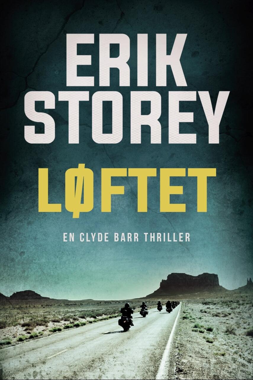 Erik Storey: Løftet