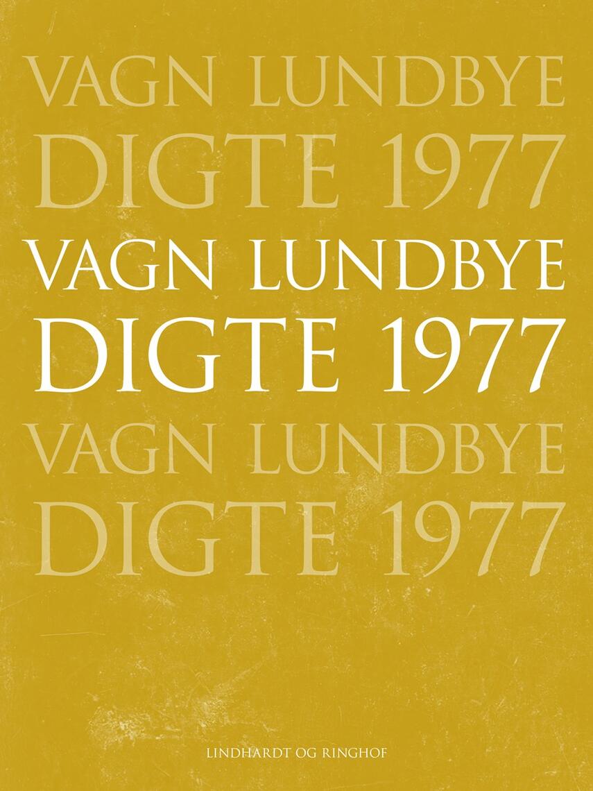 Vagn Lundbye: Digte 1977